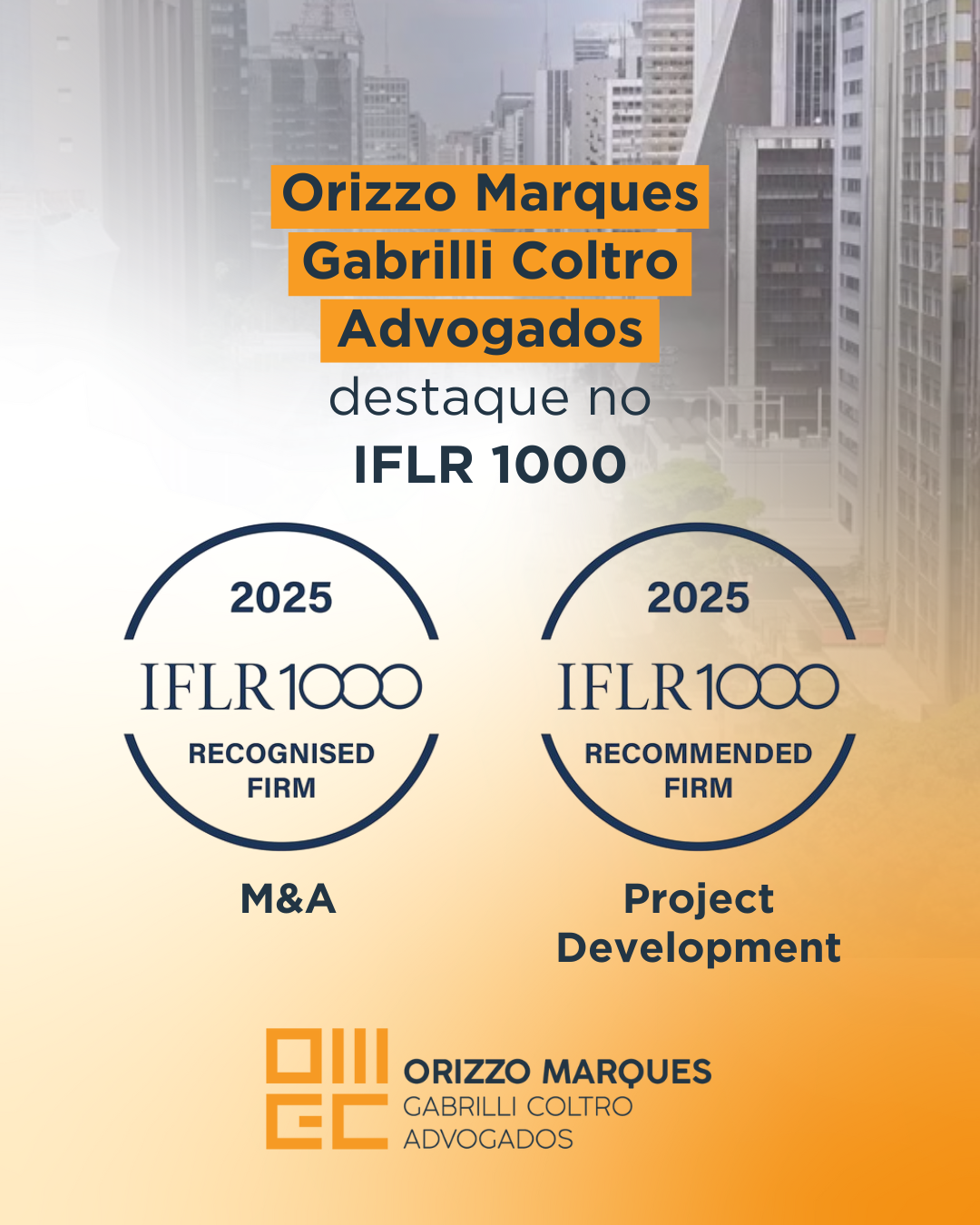 Orizzo Marques Gabrilli Coltro Advogados destaque no IFLR 1000