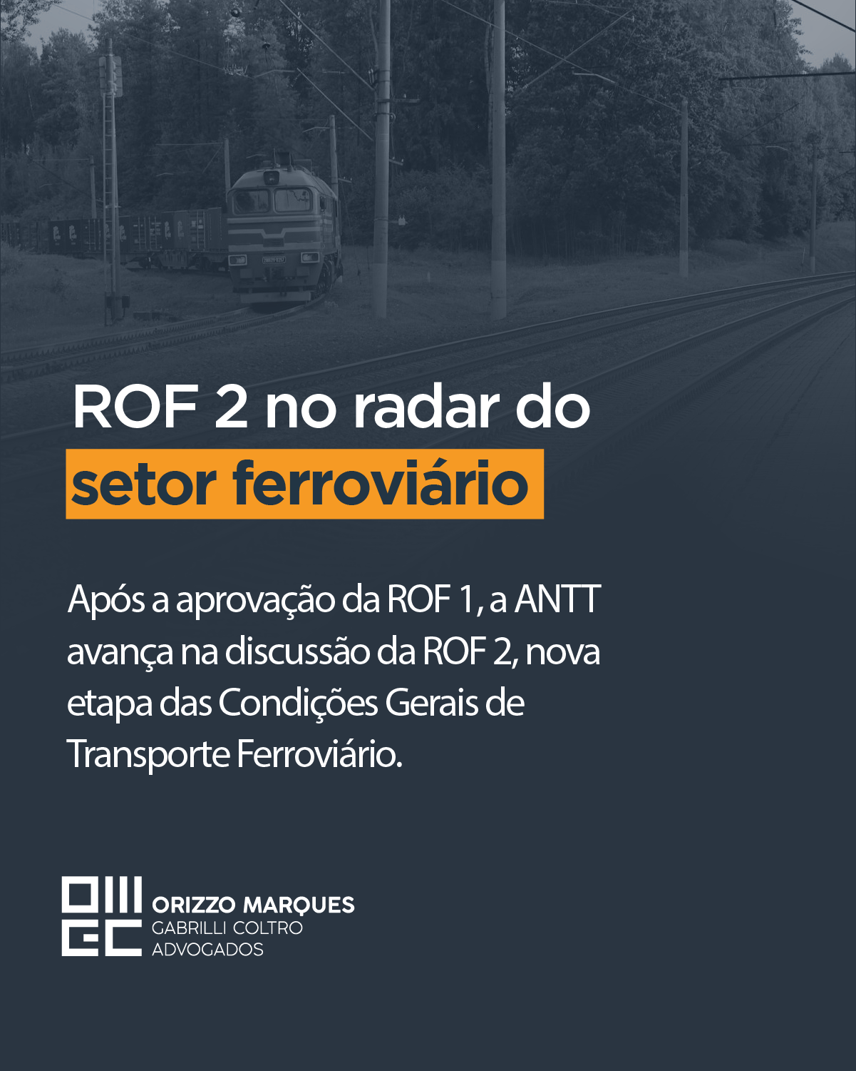 ROF 2 no radar do setor ferroviário